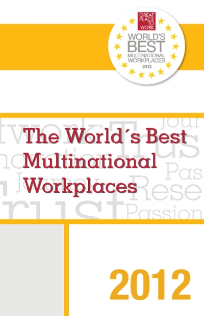 The World's Best Multinational Workplaces - 2012 (Great Place to Work